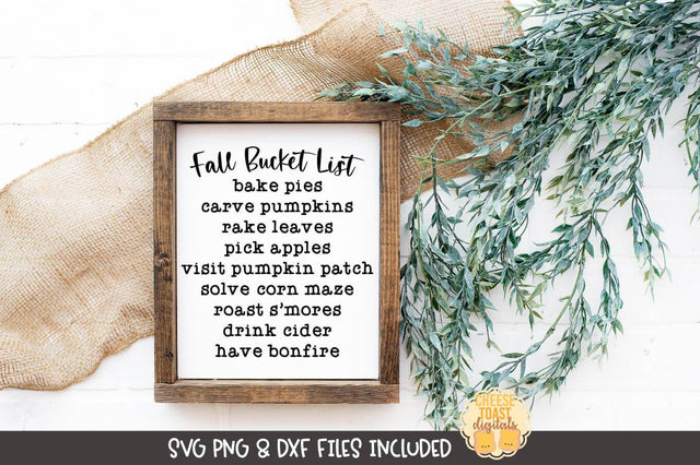Fall Farmhouse Sign SVG | Fall Bucket List SVG Cheese Toast Digitals 