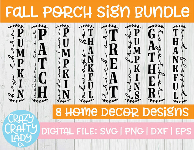 Fall Farmhouse Vertical Porch Sign Quote SVG Cut File Bundle SVG Crazy Crafty Lady Co. 