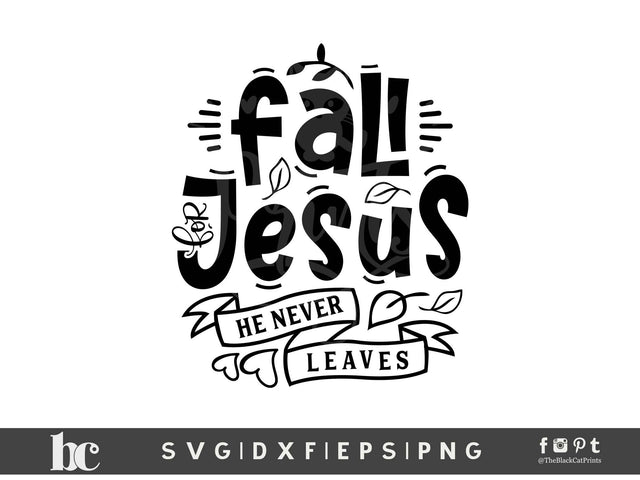Fall For Jesus | Funny Fall Cut File SVG TheBlackCatPrints 
