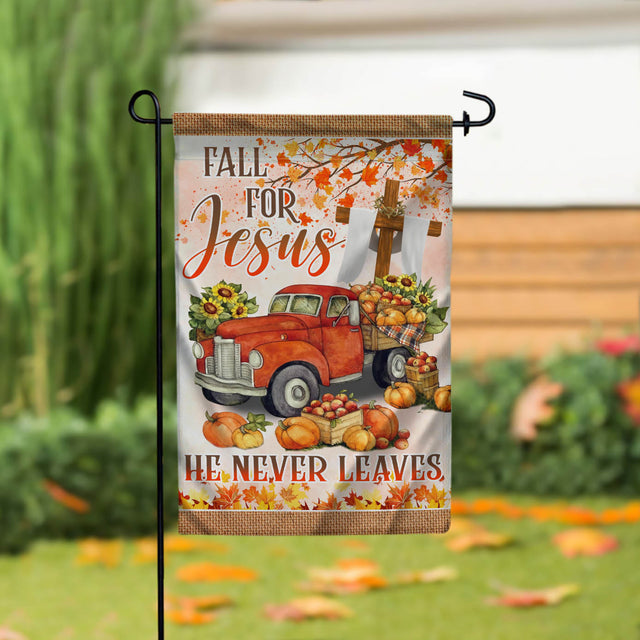 Fall For Jesus He Never Leaves Flag, Faith Religious Flag, Autumn God Flag, Jesus Flag, Jesus Lover Flag, Fall Truck Flag Sublimation CaldwellArt 