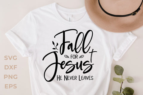 Fall for jesus he never leaves svg dxf SVG KMarinaDesign 