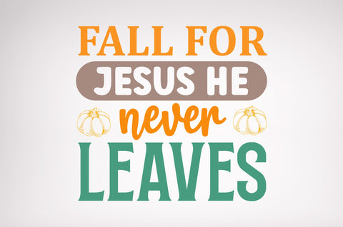 Fall for jesus SVG SVG Regulrcrative 