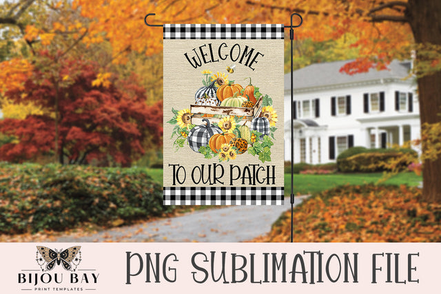 Fall Garden Flag Sublimation Template - Welcome To Our Patch Sublimation BijouBay 