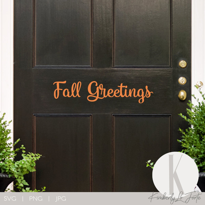 Fall Greetings SVG Kimberly Lo Forte 