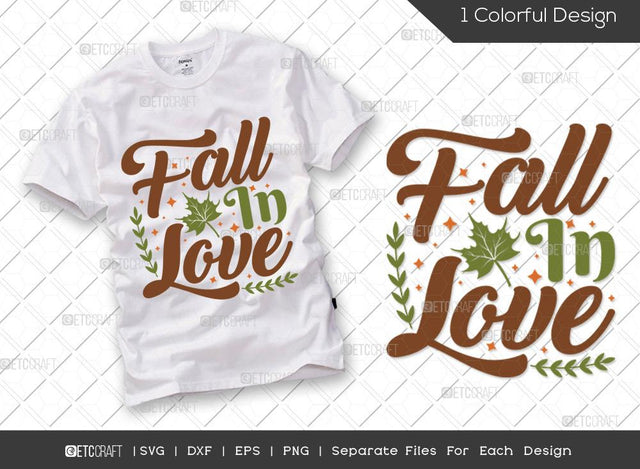 Fall In Love SVG Cut File | Leaves Svg | Fall Leaves Svg | Fall Svg | Thankful Svg | Thanksgiving Svg | Hunting T-shirt Design SVG ETC Craft 