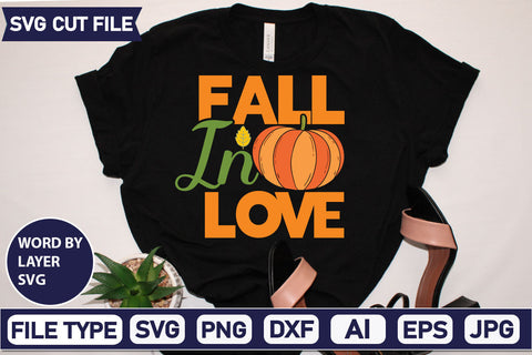 Fall In Love SVG Cut File SVGs quotes-and-sayings food-drink mini-bundles print-cut on-sale Clipart Clip Art Sublimation or Vinyl Shirt Design SVG DesignPlante 503 