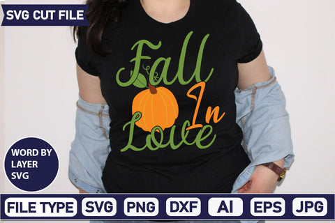 Fall In Love SVG Cut File SVGs quotes-and-sayings food-drink mini-bundles print-cut on-sale Clipart Clip Art Sublimation or Vinyl Shirt Design SVG DesignPlante 503 