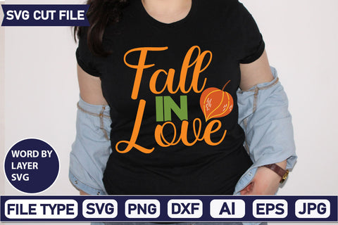 Fall In Love SVG Cut File SVGs quotes-and-sayings food-drink mini-bundles print-cut on-sale Clipart Clip Art Sublimation or Vinyl Shirt Design SVG DesignPlante 503 