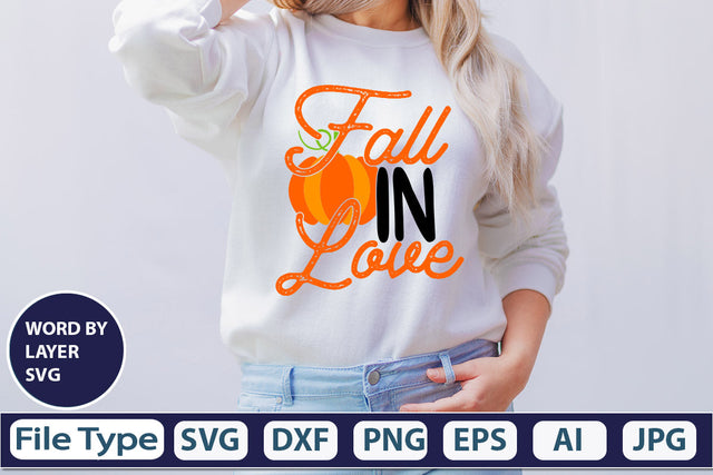 Fall In Love SVG Cut File SVGs,quotes-and-sayings,food-drink mini-bundles,print-cut,on-sale Clipart Clip Art Sublimation or Vinyl Shirt Design SVG DesignPlante 503 