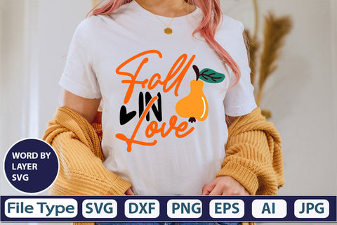 Fall In Love SVG Cut File SVGs,quotes-and-sayings,food-drink mini-bundles,print-cut,on-sale Clipart Clip Art Sublimation or Vinyl Shirt Design SVG DesignPlante 503 