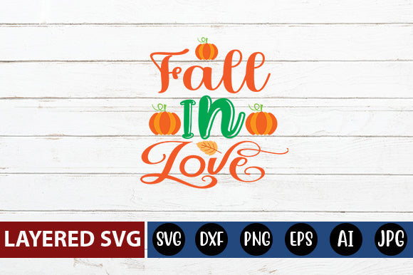 Fall in Love svg cute file SVG Blessedprint 