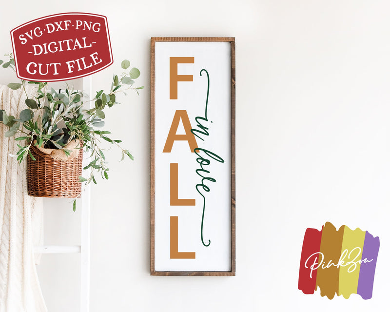 Fall In Love SVG Files, Fall Porch Svg, Front Porch Svg, Vertical Sign, Autumn Svg, Thanksgiving, Commercial Use, Digital Cut Files, DXF PNG (1308166184) SVG PinkZou 