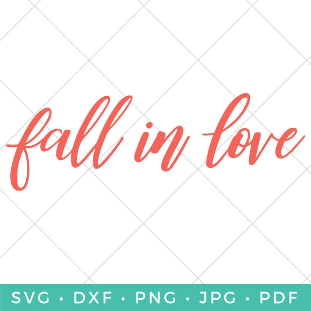 Fall in Love SVG Hey Let's Make Stuff 