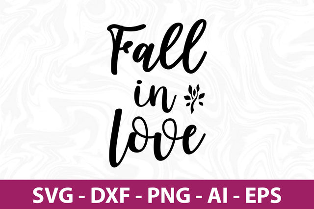 Fall in love svg SVG nirmal108roy 