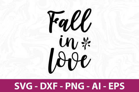 Fall in love svg SVG nirmal108roy 