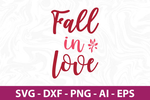 Fall in love svg SVG nirmal108roy 