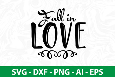 Fall in love svg SVG nirmal108roy 