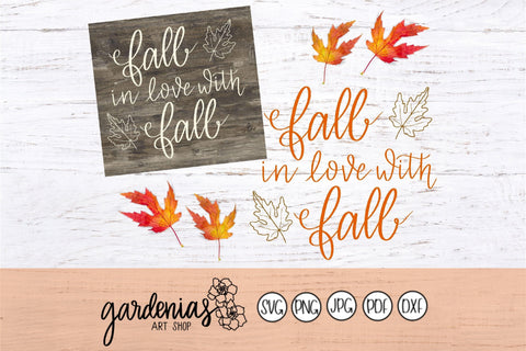 Fall in Love with Fall SVG Gardenias Art Shop 