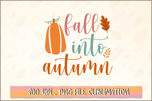 Fall into autumn SVG SVG Shetara Begum 