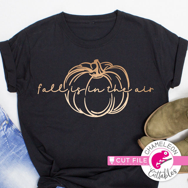 Fall is in the air pumpkin svg png dxf SVG Chameleon Cuttables 