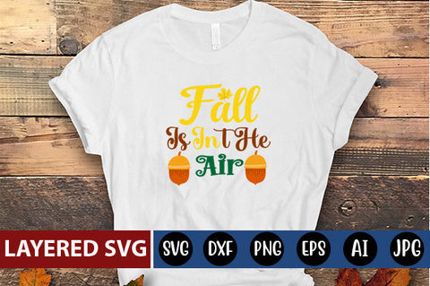 Fall is in the Air SVG cute file SVG Blessedprint 