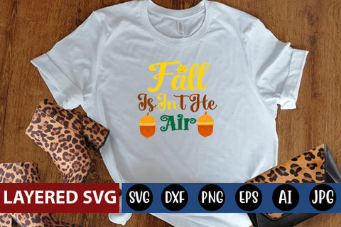 Fall is in the Air SVG cute file SVG Blessedprint 