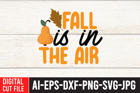 Fall is in The Air SVG Design SVG BlackCatsMedia 