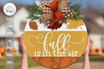 Fall Is In The Air SVG Fall Door Hanger SVG Hello Fall svg Fall Welcome SVG Fall Sign svg Fall Leaves svg Fall Welcome Sign svg Autumn svg SVG Diva Watts Designs 