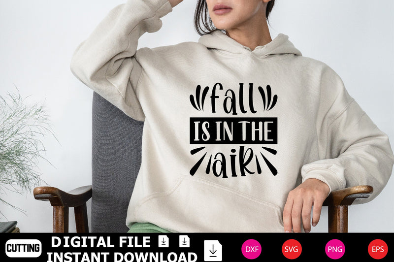 Fall Is In The Air SVG Shahin alam 