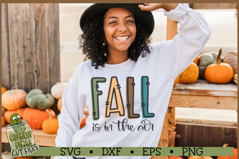 Fall is in the Air SVG SVG Crunchy Pickle 