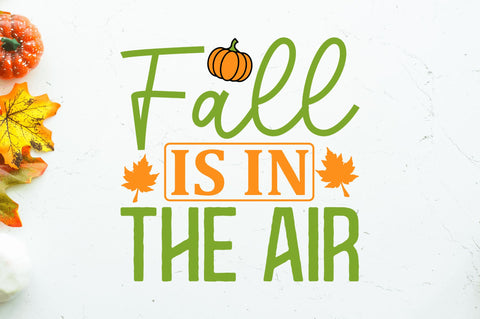 Fall is in the air SVG SVG Regulrcrative 