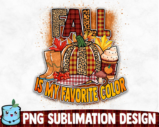 Fall Is My Favorite Color Sublimation Design Sublimation MintyMarshmallows 