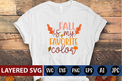 fall is my favorite color SVG cute file SVG Blessedprint 