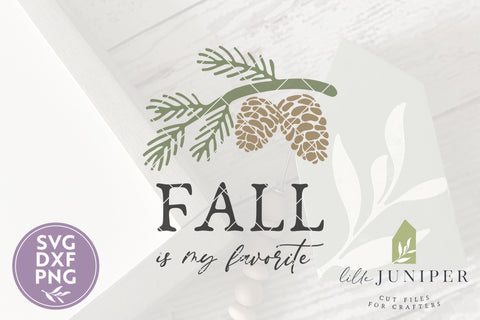 Fall is My Favorite | Fall Sign SVG | Fall SVG SVG LilleJuniper 
