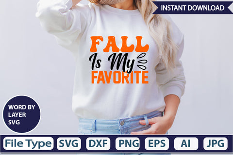 Fall Is My Favorite SVG Cut File SVG DesignPlante 503 
