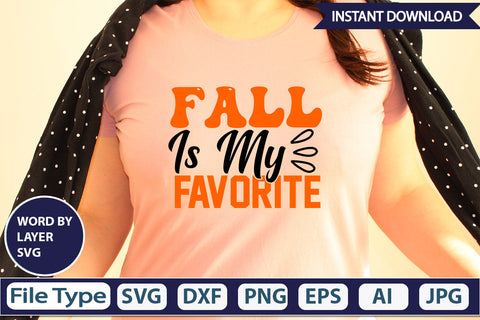 Fall Is My Favorite SVG Cut File SVG DesignPlante 503 