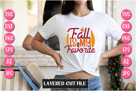 Fall is My Favorite SVG Cut File SVG Newmockups 