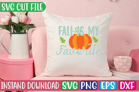 Fall is My Favorite SVG Cut File SVGs, Quotes and Sayings, Food & Drink, Holiday,On Sale, SVG Studio Innate 