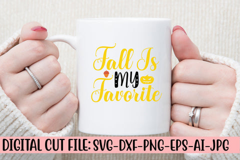 Fall Is My Favorite SVG Design SVG Syaman 