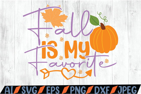 Fall Is My Favorite SVG SVG MStudio 