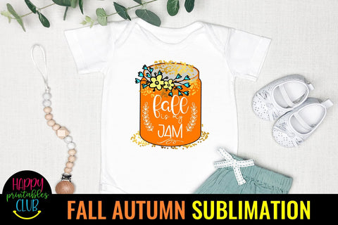 Fall is My Jam Sublimation -Fall Autumn Sublimation Ideas Sublimation Happy Printables Club 