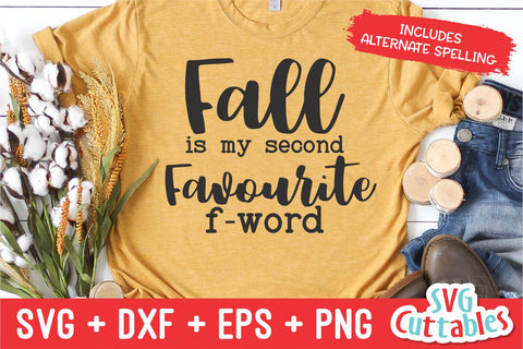 Fall Is My Second Favorite F-word svg - dxf - eps - png - Fall - Autumn - Funny - Cut File - Silhouette - Cricut - Digital File SVG Svg Cuttables 