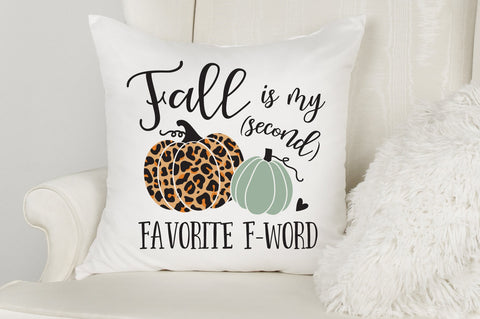 Fall Is My Second Favorite F-Word SVG SVG Caffeinated SVGs 