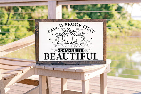 Fall is Proof That Change is Beautiful, Fall Sign SVG SVG CraftLabSVG 