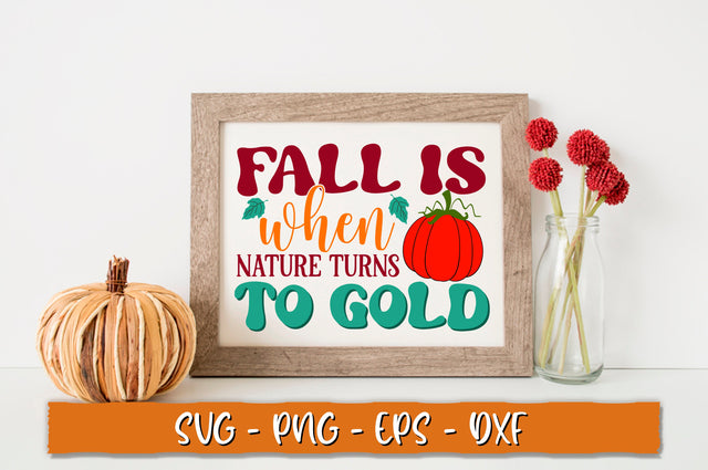 Fall is when nature turns to gold SVG, Retro Fall SVG Shetara Begum 