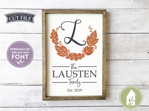 Fall Leaf Last Name SVG | Monogram Sign SVG | Farmhouse Sign Design SVG LilleJuniper 