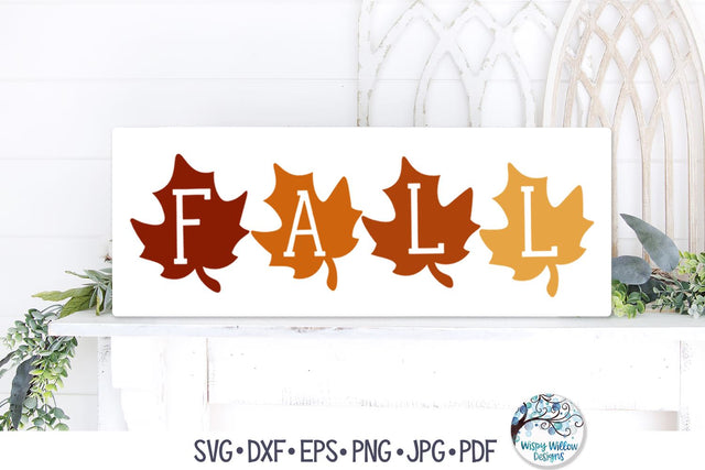 Fall Leaf Sign SVG SVG Wispy Willow Designs 