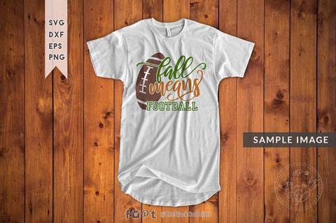 Fall Means Football cut file SVG TheBlackCatPrints 