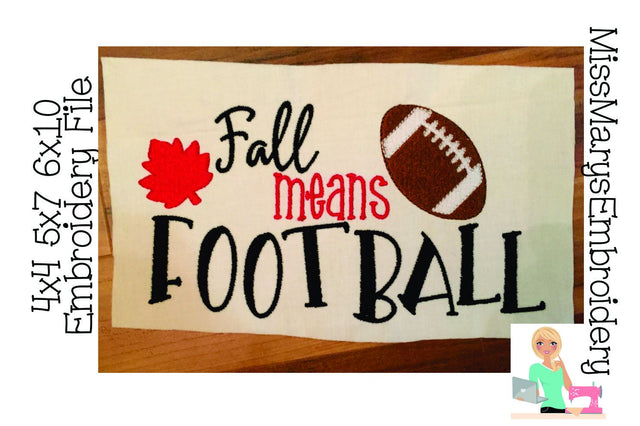 Fall Means Football Embroidery Embroidery/Applique MissMarysEmbroidery 