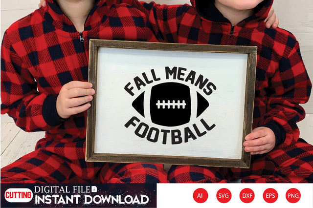 Fall Means Football SVG CraftlabSvg29 
